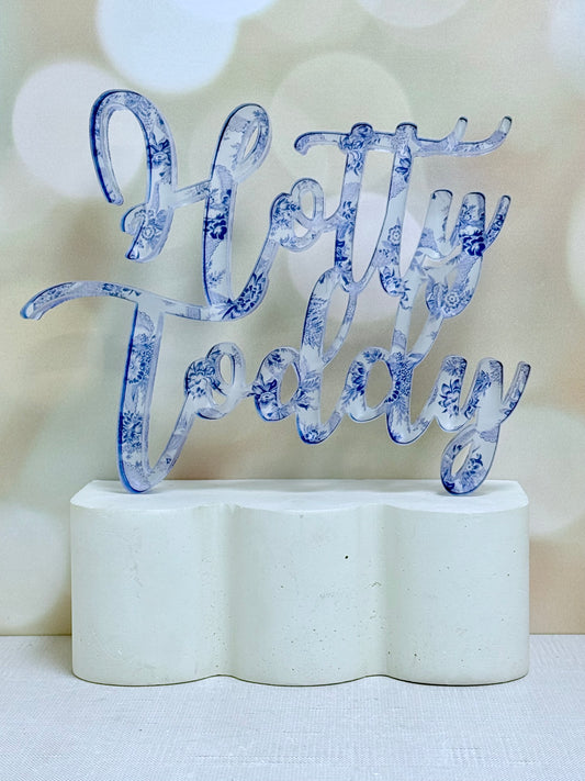 Hotty Toddy Acrylic